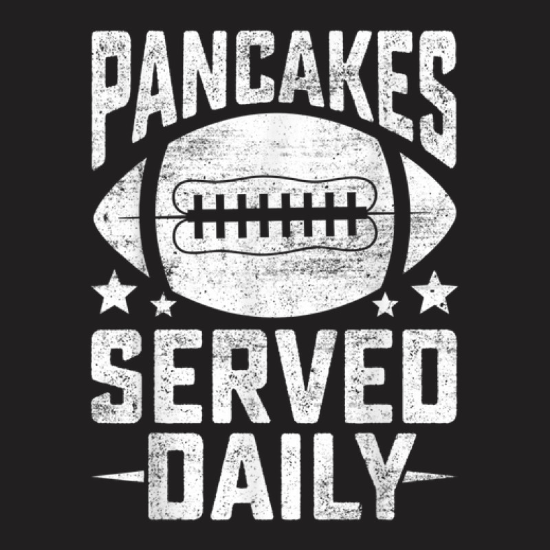 Football Offensive Lineman Pancakes Served Daily Vintage Men T-shirt | Artistshot