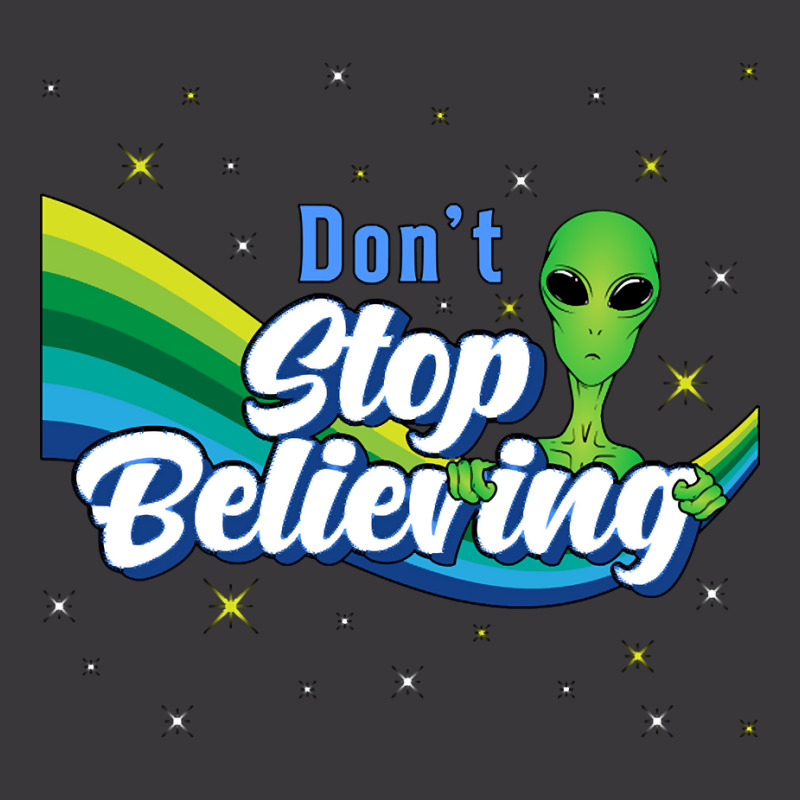 Don?t Stop Believing Alien Ufo Head Space Ladies Curvy T-Shirt by Adcock Salmon | Artistshot