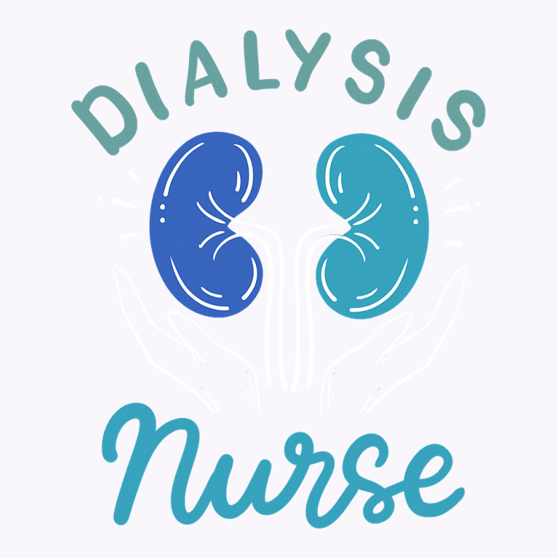 Dialysis Nurse Gifts Tank Top by Thanhhuong90 | Artistshot