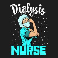 Dialysis Nurse Tee, Rosie The Riveter Nursing Gift Classic T-shirt | Artistshot