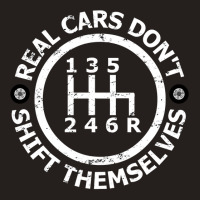 Real Cars Don't Shift Themselves Manual Shift Pullover Hoodie Tank Top | Artistshot