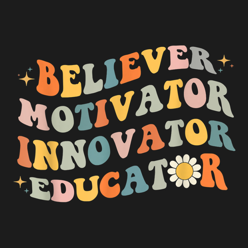 Back To School Believer Motivator Innovator Educator Retro T Shirt Hoodie & Jogger set by cm-arts | Artistshot