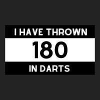 I Have Thrown 180 In Darts Brag_quot_ Darts Statement 3/4 Sleeve Shirt | Artistshot