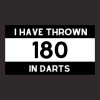 I Have Thrown 180 In Darts Brag_quot_ Darts Statement Racerback Tank | Artistshot