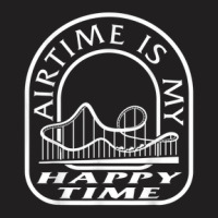 Roller Coaster Air Time Is Happy Time Rollercoaster Lover Am T-shirt | Artistshot