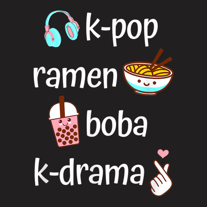 Cute Kawaii K Pop Ramen Boba Bubble Tea K Drama Lover T-shirt | Artistshot