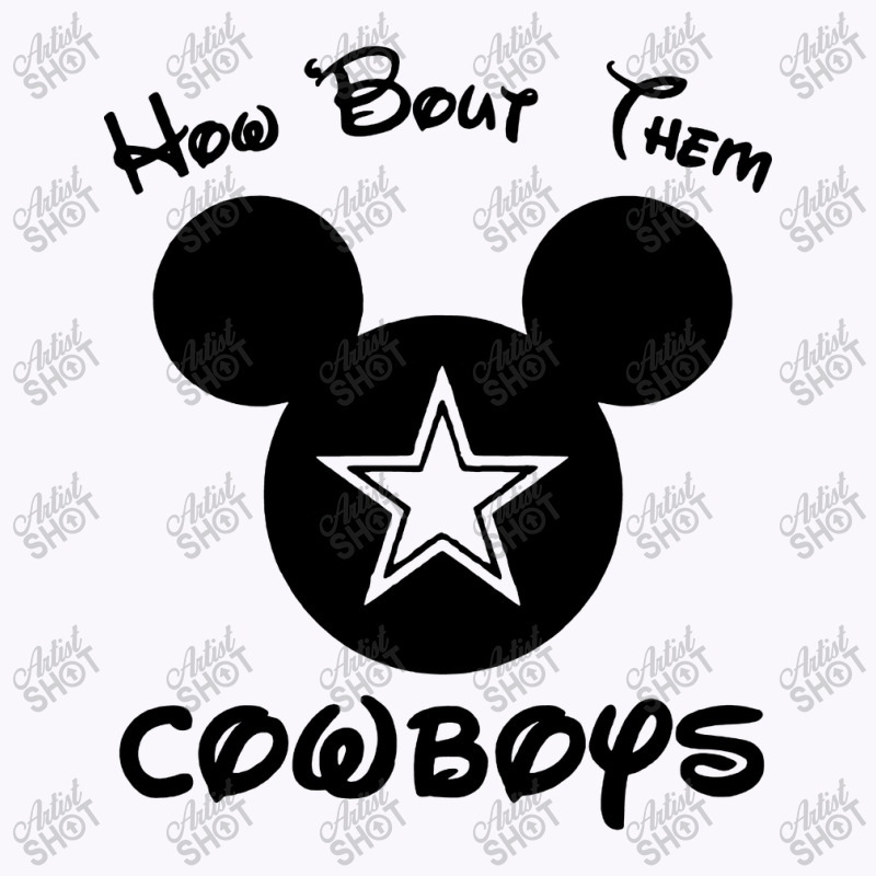 How 'bout Them Cowboys Tank Top | Artistshot