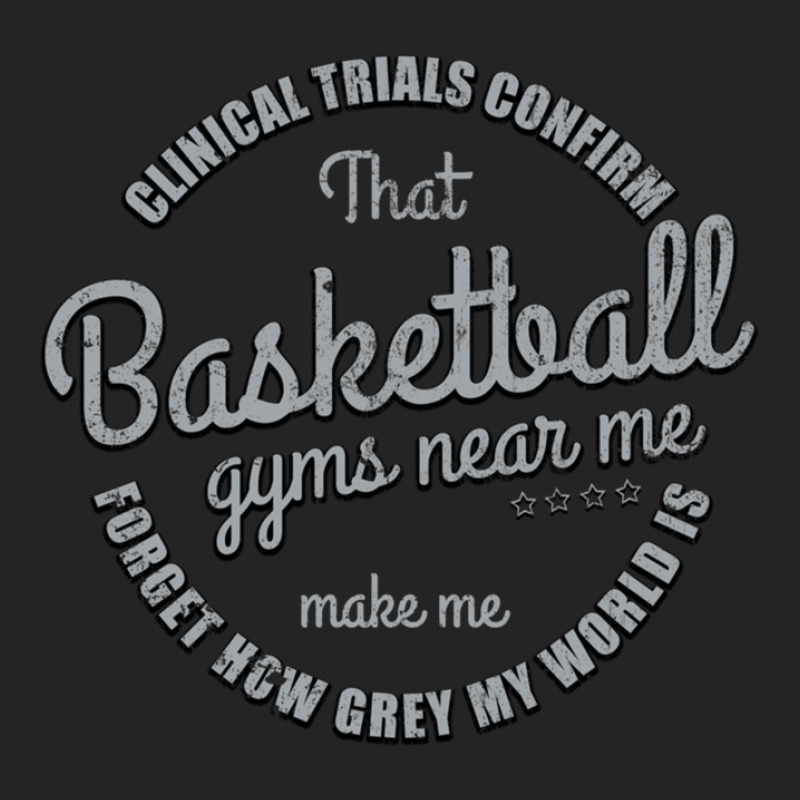 Clinical Trials Confirm That Basketball Gyms Near Me Make Me Forget Ho 3/4 Sleeve Shirt | Artistshot