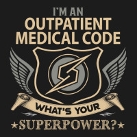 Outpatient Medical Code T Shirt - Superpower Gift Item Tee Hoodie & Jogger Set | Artistshot