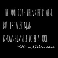 Shakespeare Quote The Fool Doth Think He Is Wise Toddler Sweatshirt | Artistshot