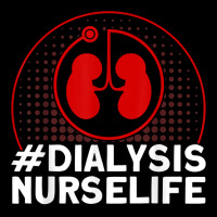 Dialysis Nurselife Nurses Dialysis Nurse T Shirt Toddler Sweatshirt | Artistshot