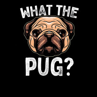 What The Pug T Shirt For Boys Girls Dog Lover Gift Pajama T Shirt V-neck Tee | Artistshot