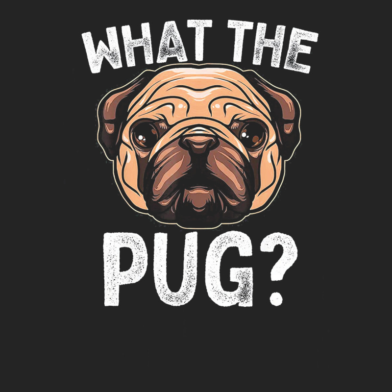 What The Pug T Shirt For Boys Girls Dog Lover Gift Pajama T Shirt 3/4 Sleeve Shirt | Artistshot