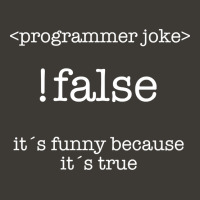 Programmer - !false Its Funny Because Its True Bucket Hat | Artistshot