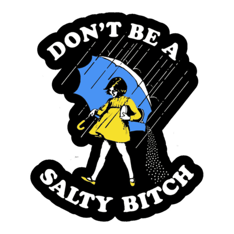 Dont Be A Salty Bitch Men's T-shirt Pajama Set | Artistshot