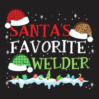 Xmas Santa's Favorite Welder Funny Christmas Gift T-shirt | Artistshot