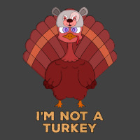 Thanksgiving Turkey I'm Not A Turkey Vintage T-shirt | Artistshot