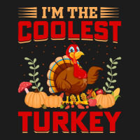 Thanksgiving Turkey I'm The Coolest Turkey Hoodie & Jogger Set | Artistshot