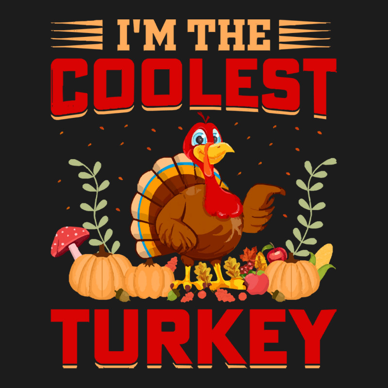 Thanksgiving Turkey I'm The Coolest Turkey Hoodie & Jogger Set | Artistshot