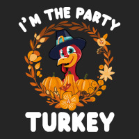 Thanksgiving Turkey I'm The Party Turkey Funny Turkey Day Gift Unisex Hoodie | Artistshot