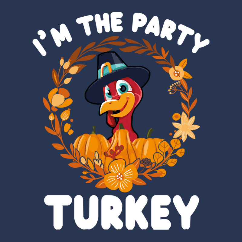 Thanksgiving Turkey I'm The Party Turkey Funny Turkey Day Gift Men Denim Jacket | Artistshot