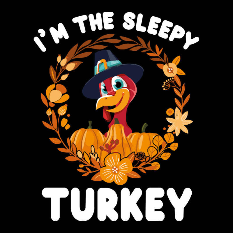 Thanksgiving Turkey I'm The Sleepy Turkey Funny Turkey Day Gift Men's 3/4 Sleeve Pajama Set | Artistshot