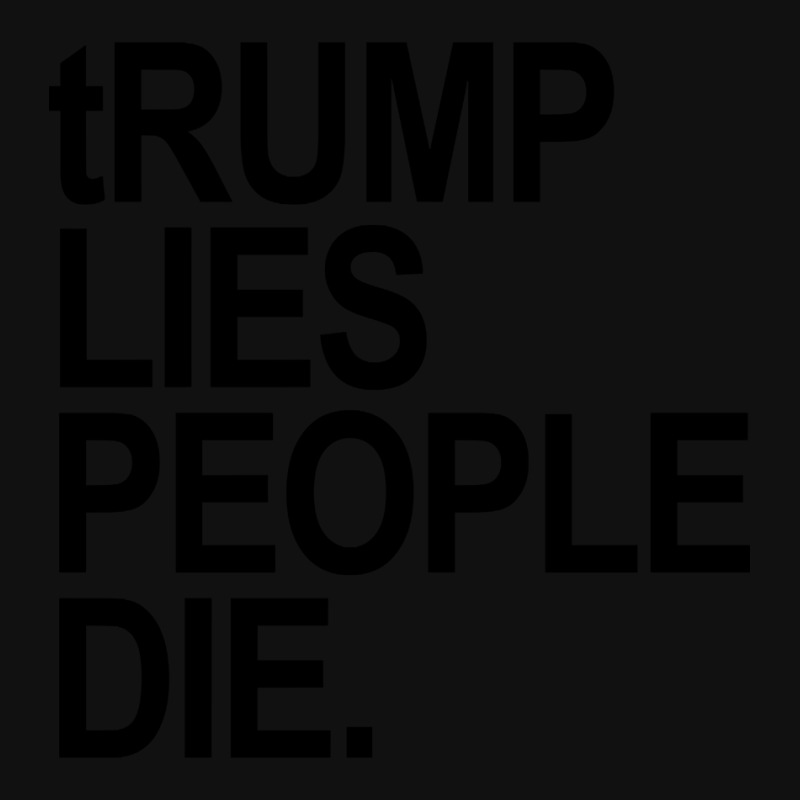 Trump Lies People Die-15okm Baby Bibs | Artistshot