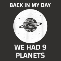 Back In My Day We Had Nine Planets Champion Hoodie | Artistshot