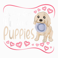 Dog Puppie Just A Girl Who Loves Puppies Coffee Mug | Artistshot