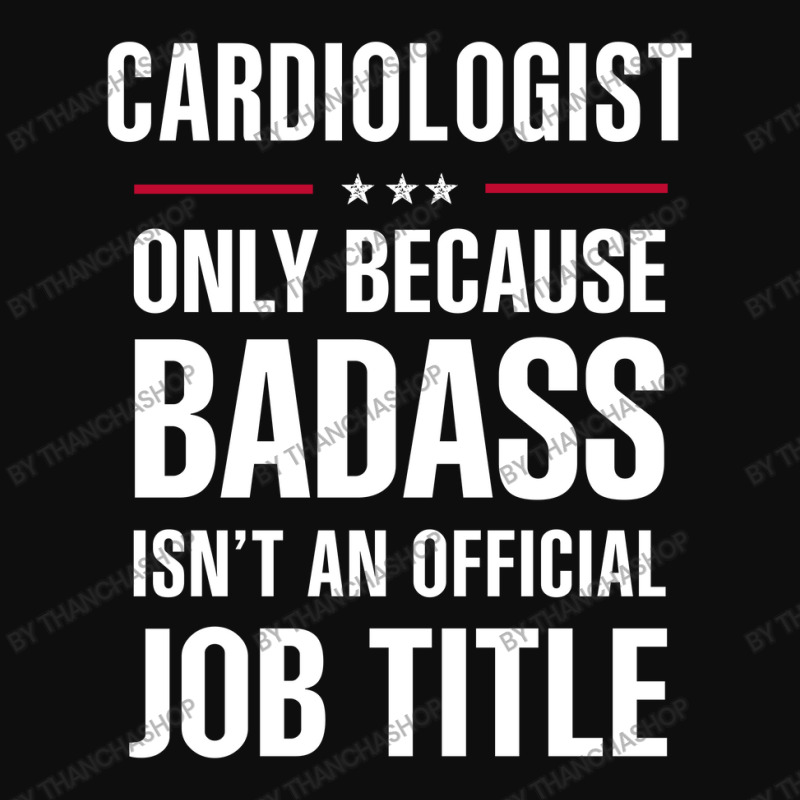 Cardiologist Because Badass Isn't A Job Title Cool Gift Crop Top by thanchashop | Artistshot