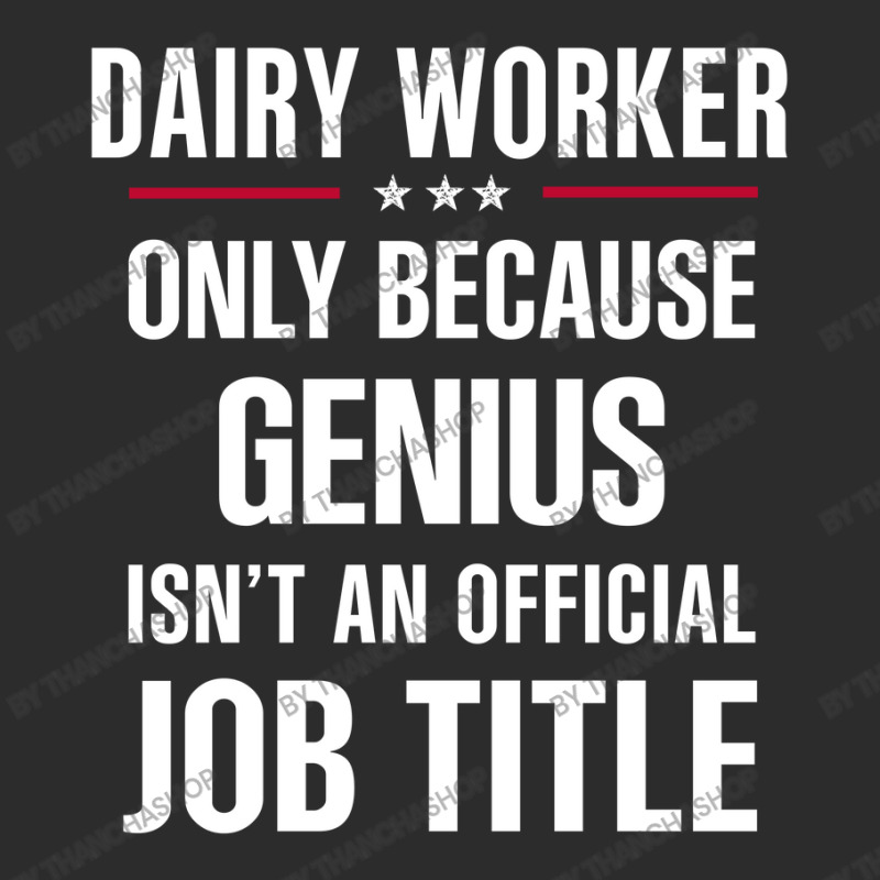 Gift For Genius Dairy Worker Exclusive T-shirt | Artistshot