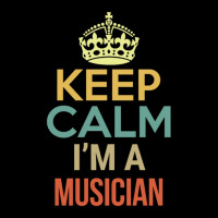 Keep Calm I'm A Musician Long Sleeve Shirts | Artistshot