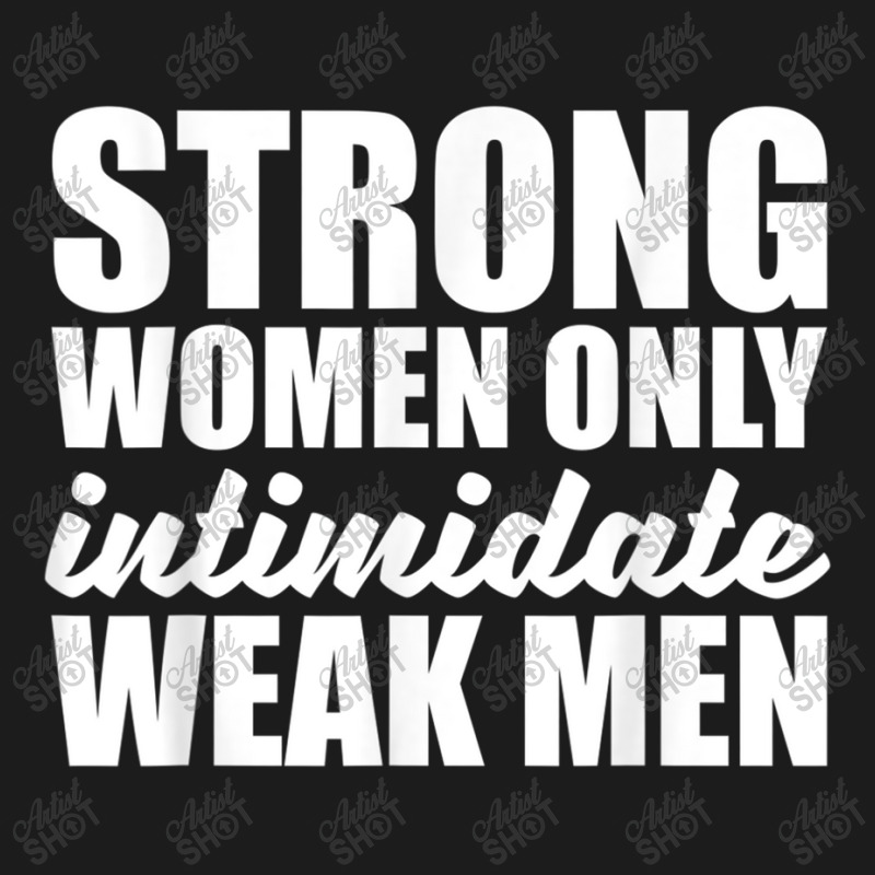 Strong Women Only Intimidate Weak Men Feminist Hoodie & Jogger set by ValentinoHoover | Artistshot