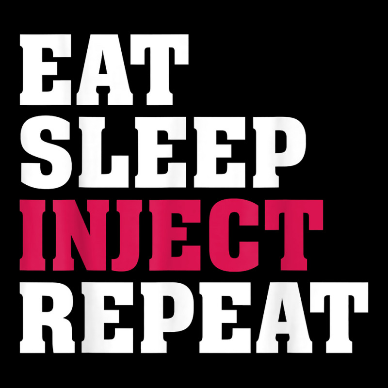 Eat Sleep Inject Repeat Med Spa Nurse Injector T Shirt Adjustable Cap | Artistshot