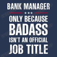 Bank Manager Because Badass Isn't A Job Title Cool Gift Ladies Denim Jacket | Artistshot