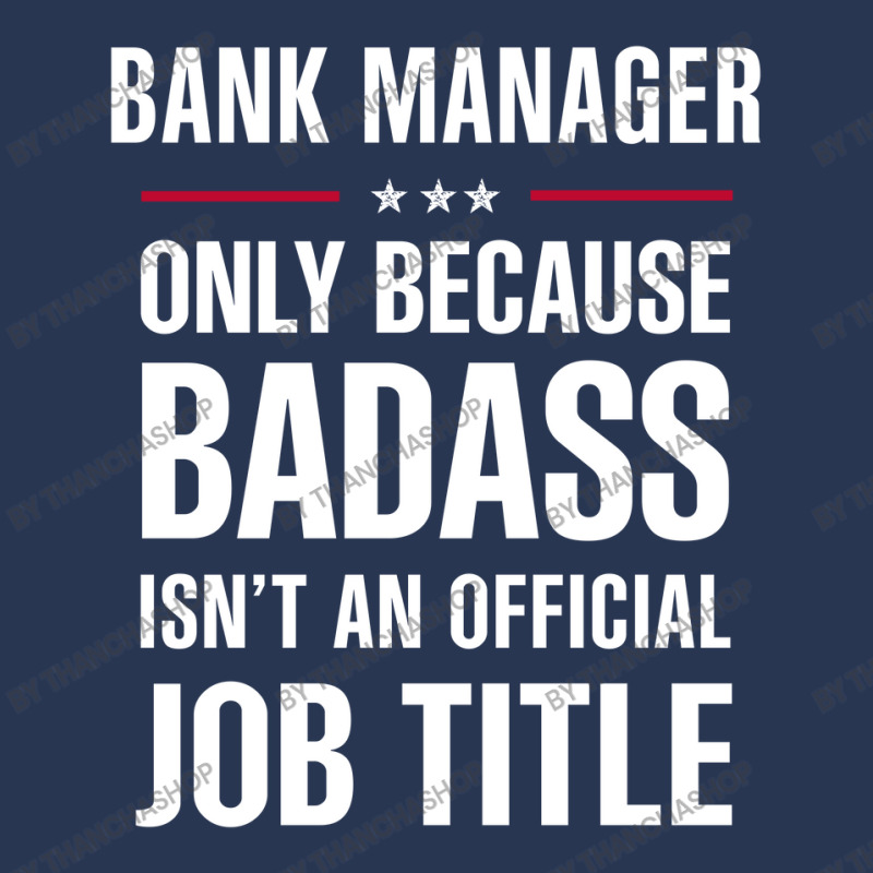 Bank Manager Because Badass Isn't A Job Title Cool Gift Ladies Denim Jacket by thanchashop | Artistshot