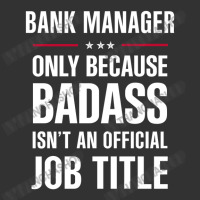 Bank Manager Because Badass Isn't A Job Title Cool Gift Baby Bodysuit | Artistshot