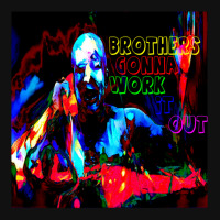 Brothers Gonna Flip You Out Metal Print Vertical | Artistshot