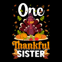 Thanksgiving Turkey Thanksgiving Day November 24 One Thankful Sister V-neck Tee | Artistshot