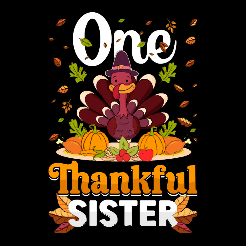 Thanksgiving Turkey Thanksgiving Day November 24 One Thankful Sister V-neck Tee | Artistshot