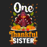 Thanksgiving Turkey Thanksgiving Day November 24 One Thankful Sister 3/4 Sleeve Shirt | Artistshot