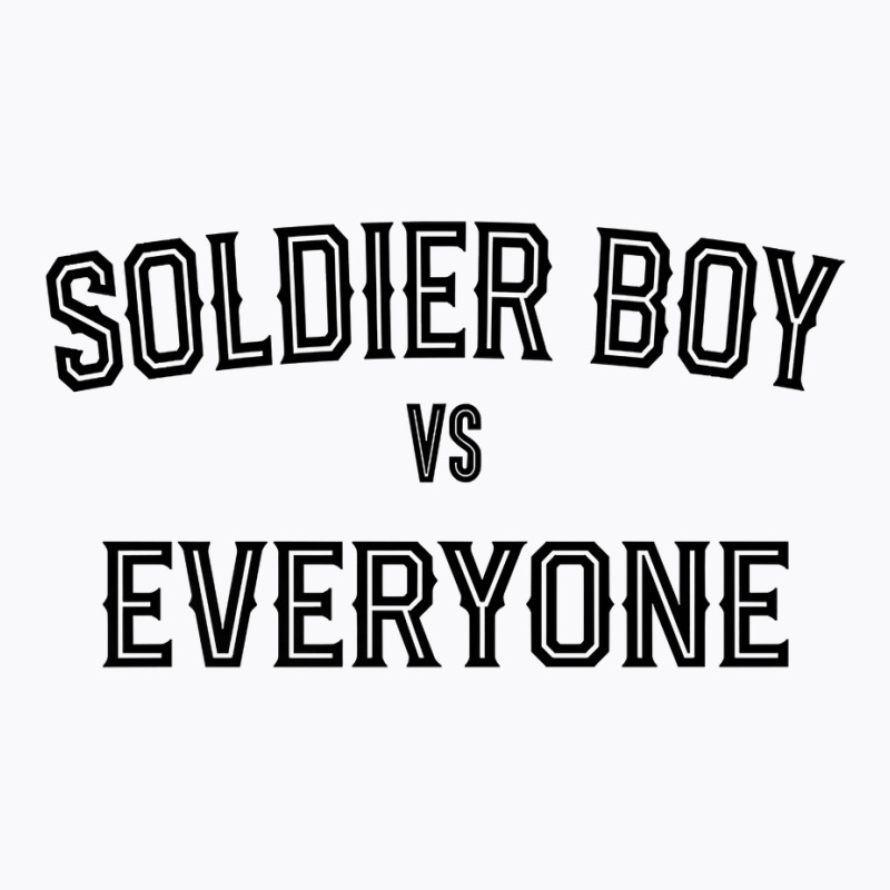 Soldier Boy Vs Everyone Premium T Shirt T-shirt | Artistshot