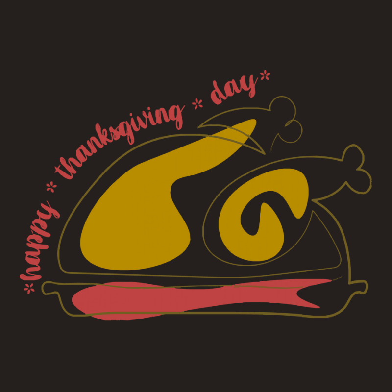 Thanksgiving Turkey Thanksgiving Turkey Lettering Happy Thanksgiving D Tank Top | Artistshot