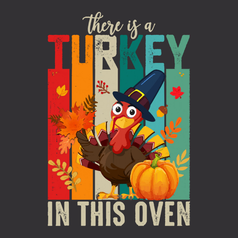 Thanksgiving Turkey There Is A Turkey In This Oven Vintage Short | Artistshot