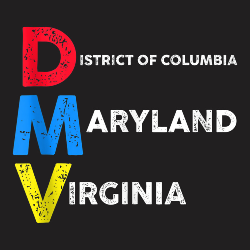 Dmv Native Aka Dc, Maryland And Virginia Tank Top T-shirt | Artistshot