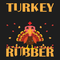 Thanksgiving Turkey Turkey Scrubs Rubber Gloves Classic T-shirt | Artistshot