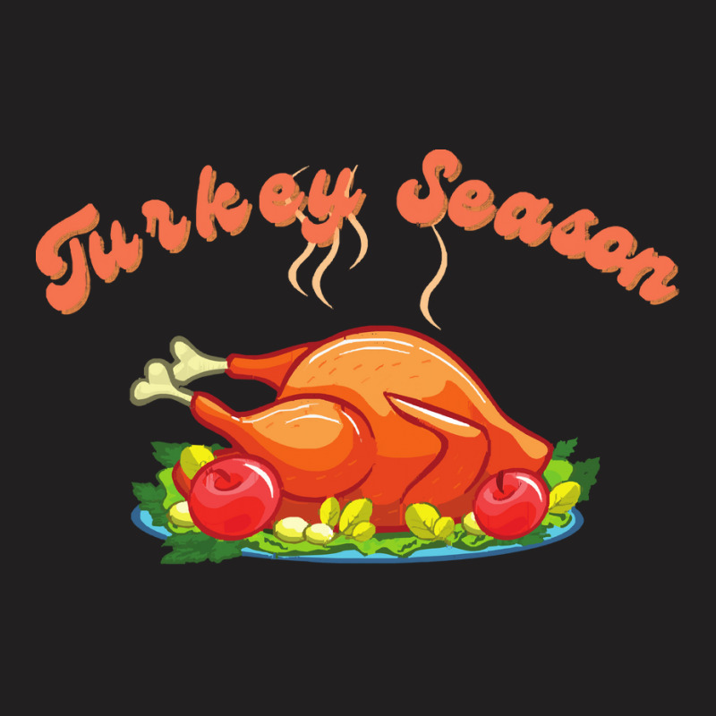 Thanksgiving Turkey Turkey Season T-shirt | Artistshot