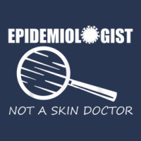 Epidemiologist Not A Skin Doctor Funny Epidemiology Apparel Men Denim Jacket | Artistshot