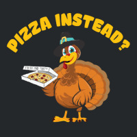 Thanksgiving Turkeypizza Instead Crewneck Sweatshirt | Artistshot