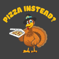 Thanksgiving Turkeypizza Instead Vintage T-shirt | Artistshot